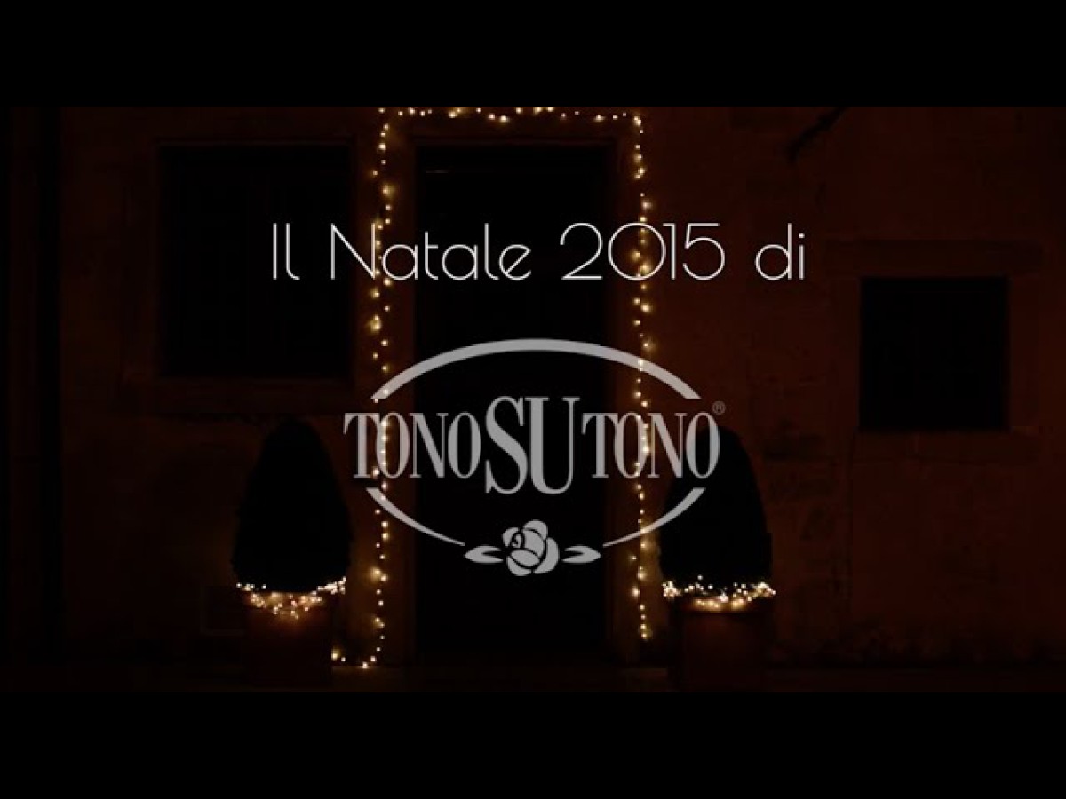 Collezione TonoSUTono Natale 2015